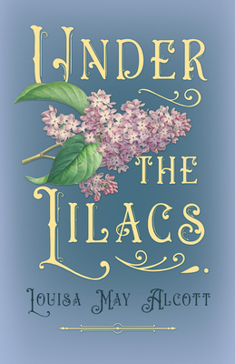 Under the Lilacs 1446522016 Book Cover