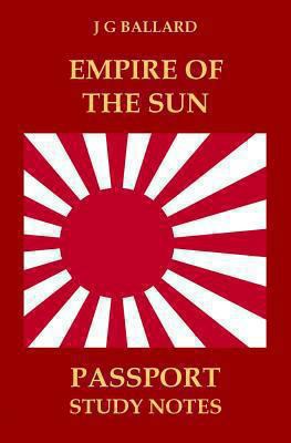 Empire of the Sun: Passport Study Notes 0955575311 Book Cover