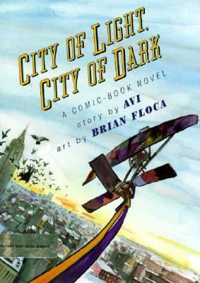 City of Light, City of Dark: A Comic Book Novel 053108650X Book Cover