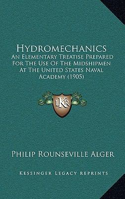 Hydromechanics: An Elementary Treatise Prepared... 1164677721 Book Cover