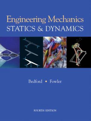 Engineering Mechanics: Statics & Dynamics 0131463292 Book Cover