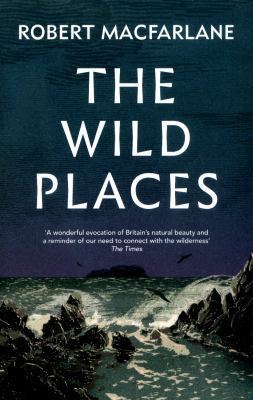 The Wild Places            Book Cover