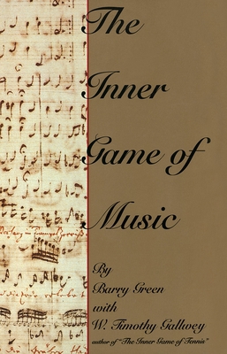 The Inner Game of Music B00A2MAHQI Book Cover