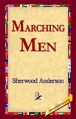 Marching Men 1421803887 Book Cover