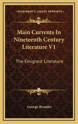 Main Currents in Nineteenth Century Literature ... 1163437255 Book Cover