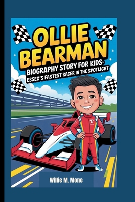 Ollie Bearman Biography Story for Kids: Essex's...            Book Cover