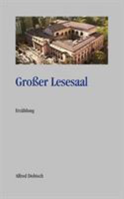 Großer Lesesaal [German] 3831137919 Book Cover