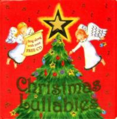 Christmas Lullabies Book & CD 1843226154 Book Cover