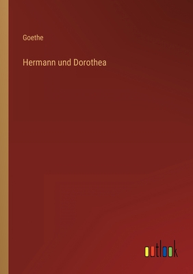 Hermann und Dorothea [German] 3368014064 Book Cover