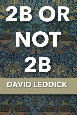 2B or Not 2B B086Y7DGK2 Book Cover