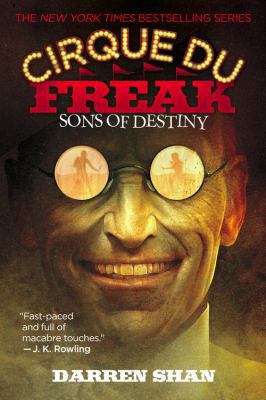 Cirque Du Freak: Sons of Destiny 0316016632 Book Cover