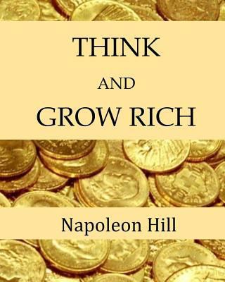 Think and Grow Rich 1973930994 Book Cover