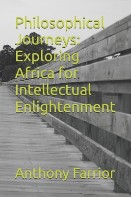 Philosophical Journeys: Exploring Africa for In...            Book Cover