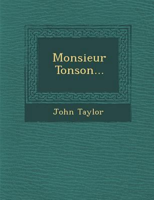 Monsieur Tonson... 124995732X Book Cover