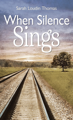 When Silence Sings [Large Print] 1432873008 Book Cover