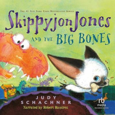 Skippyjon Jones and Big Bones 1664633642 Book Cover