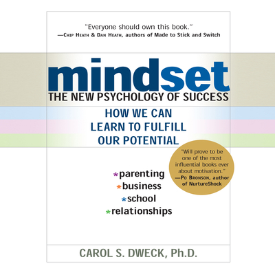 Mindset: The New Psychology of Success 1596597682 Book Cover