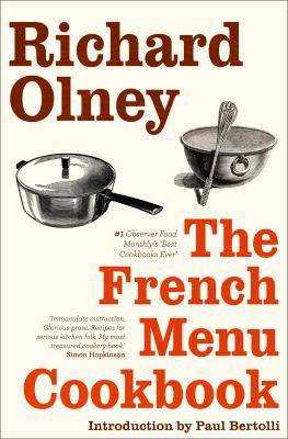 The French Menu Cookbook: The Food and Wine of ... 0007511450 Book Cover