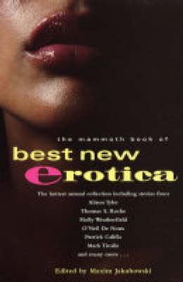 The Mammoth Book of Best New Erotica: V. 4 1845290755 Book Cover