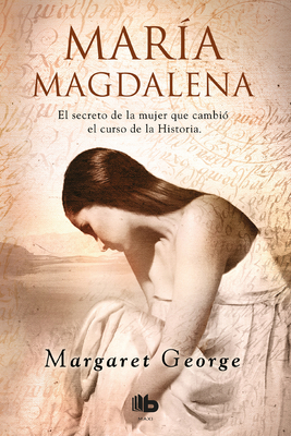 María Magdalena / Mary Magdalene [Spanish] 8490704333 Book Cover