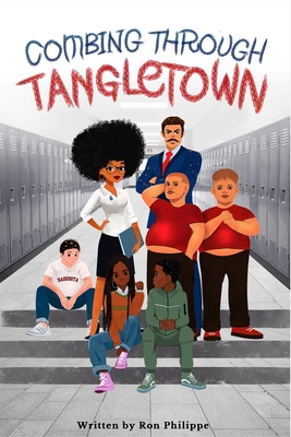 Combing Through Tangletown 1736696254 Book Cover
