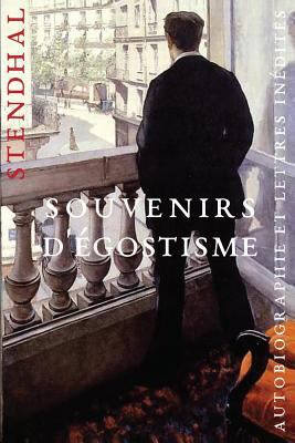 Souvenirs d'égotisme [French] 1507749422 Book Cover