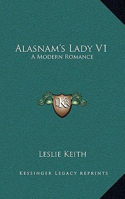 Alasnam's Lady V1: A Modern Romance 1163576115 Book Cover