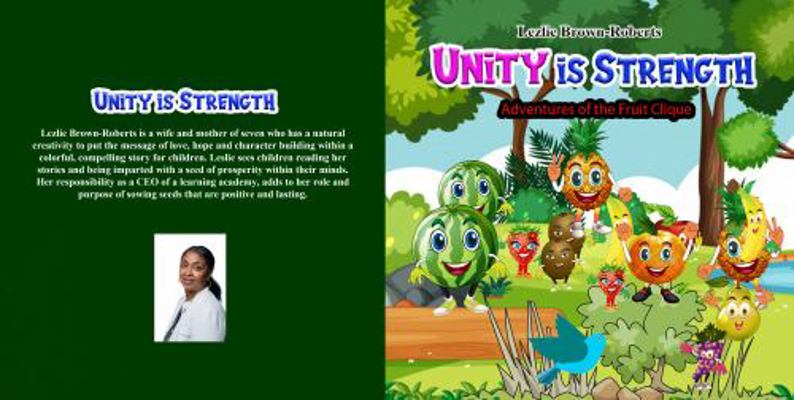 Paperback Unity Is Strenght : Adventures of the Fruit Clique Book