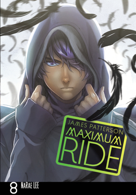 Maximum Ride: Manga Volume 8 0099538474 Book Cover