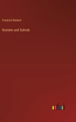 Rostem und Suhrab [German] 3368709879 Book Cover