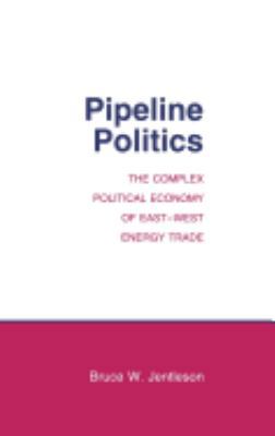 Pipeline Politics 0801419239 Book Cover