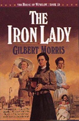 The Iron Lady 1556616872 Book Cover