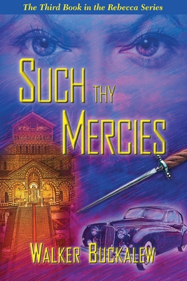 Such Thy Mercies 1948638282 Book Cover