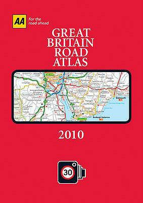 AA Great Britain Road Atlas 2010 (Aa Atlases an... 0749562587 Book Cover
