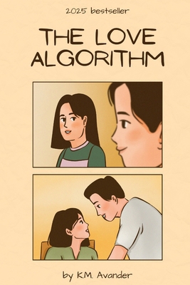 The Love Algorithm B0DXB5LDGJ Book Cover