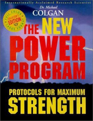 The New Power Program: Protocols for Maximum St... 1896817009 Book Cover