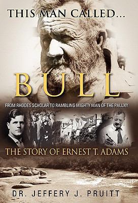 This Man Called...Bull 1613150040 Book Cover