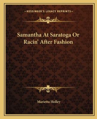 Samantha At Saratoga Or Racin' After Fashion 1162682914 Book Cover