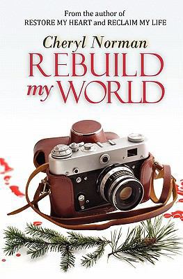 Rebuild My World 193581768X Book Cover
