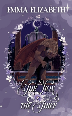The Lion & The Thief B0GVKX62WF Book Cover
