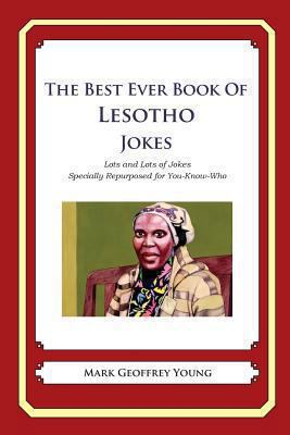 The Best Ever Book of Lesotho Jokes: Lots and L... 1480089036 Book Cover