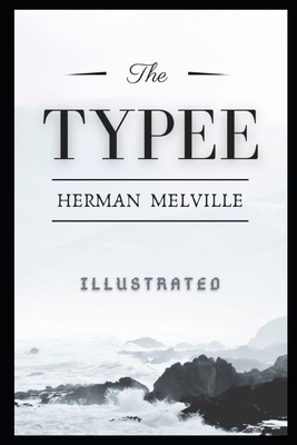 Paperback Typee Illustrated Book