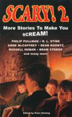 Scary! 2: More Stories to Make You Scream! B002CN5EYA Book Cover
