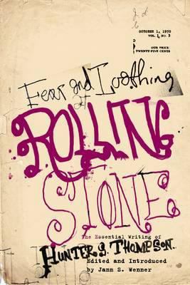 Fear and Loathing at Rolling Stone: The Essenti... 1846145929 Book Cover