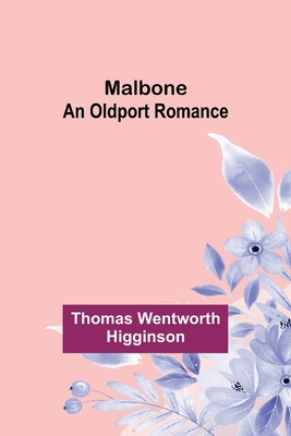 Malbone: An Oldport Romance 9356715920 Book Cover