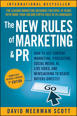 The New Rules of Marketing and PR: How to Use C... 1119651549 Book Cover