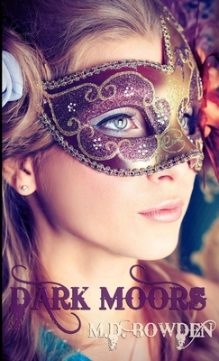 Dark Moors, YA Version (The Two Vampires, Book 4) 1291456546 Book Cover