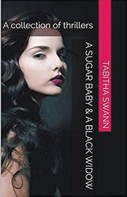 A Sugar Baby & A Black Widow B0CXVVHTFP Book Cover