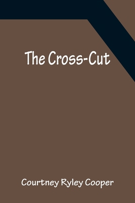The Cross-Cut 9356150869 Book Cover
