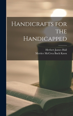 Handicrafts for the Handicapped 1019191503 Book Cover